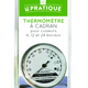 Thermomètre à cadran - Le Pratique